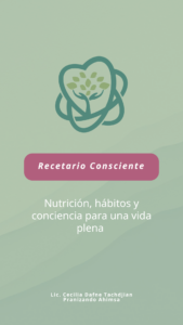 Lee más sobre el artículo Recetario Consciente: la salud es un proceso que empieza en el conocimiento y crece con cada elección consciente.